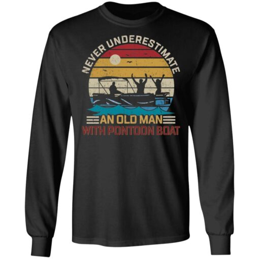 Never underestimate an old man with pontoon boat shirt $19.95 redirect03162021040347 4