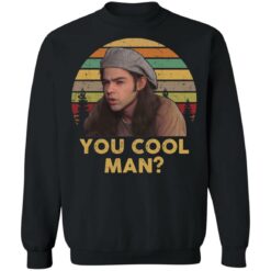 Ron Slater you cool man shirt $19.95