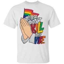 Hand please don’t kill my vibe shirt