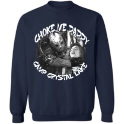 Jason Voorhees choke me daddy camp crystal lake shirt $19.95