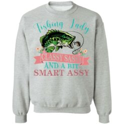 Bass fishing Lady classy sassy and bit smart assy shirt $19.95