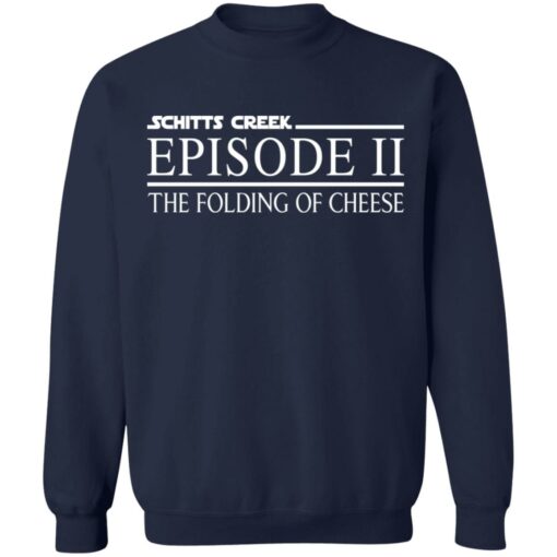 Schitts creek episode 11 the folding of cheese shirt $19.95 redirect03182021060338 1
