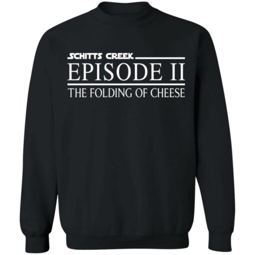 Schitts creek episode 11 the folding of cheese shirt $19.95 redirect03182021060338