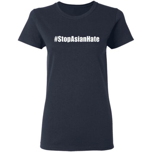 Stop Asian Hate shirt $19.95