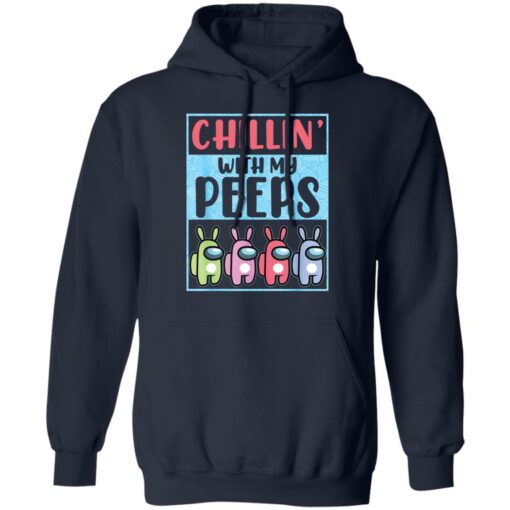 Chillin' with my peeps cute A mong US shirt $19.95 redirect03192021000308 7