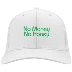 No money no honey hat, cap $24.75