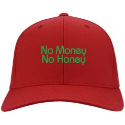 No money no honey hat, cap $24.75