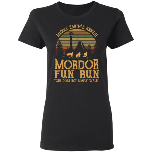 Middle earth's annual Mordor fun run one does simple walk shirt $19.95