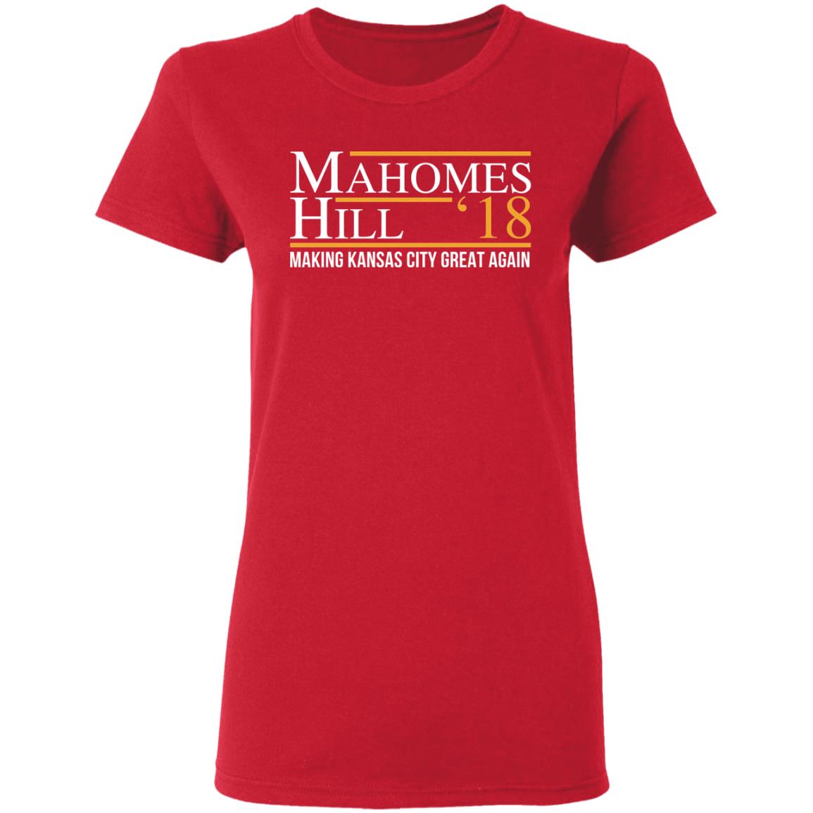 Mahomes hill ’18 making kansas city great again shirt Mahomes hill ’18 making kansas city great again shirt $19.95