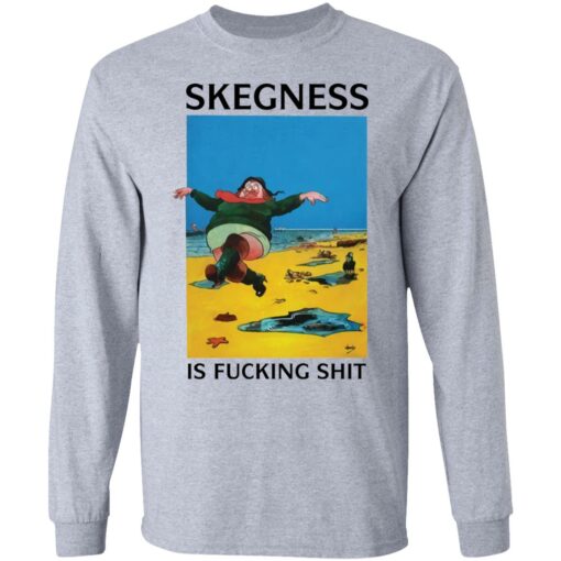 Skegness is f*cking shirt $19.95