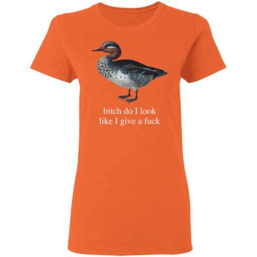 Duck bitch do i look like i give a f*ck shirt $19.95