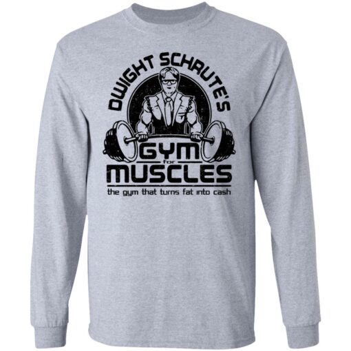 Dwight schrute’s gym for muscles the gym that turns fat into cash shirt $19.95 redirect03232021040336 4