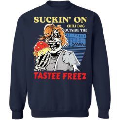 Suckin’ on chili dog outside the tastee freez shirt $19.95 redirect03232021050338 9