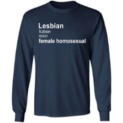 Lesbian noun female homosexual shirt $19.95