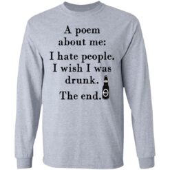 A poem about me I hate people I wish I was drunk shirt $19.95 redirect03242021220351 4