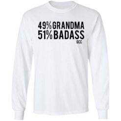 49% grandma 50% badass shirt $19.95 redirect03242021230308 5