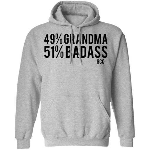 49% grandma 50% badass shirt $19.95