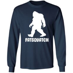 Bigfoot Fatsquatch shirt $19.95