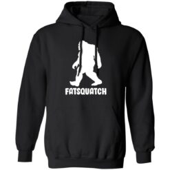 Bigfoot Fatsquatch shirt $19.95