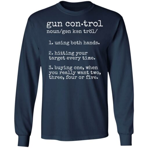 Gun control noun using both hands shirt $19.95