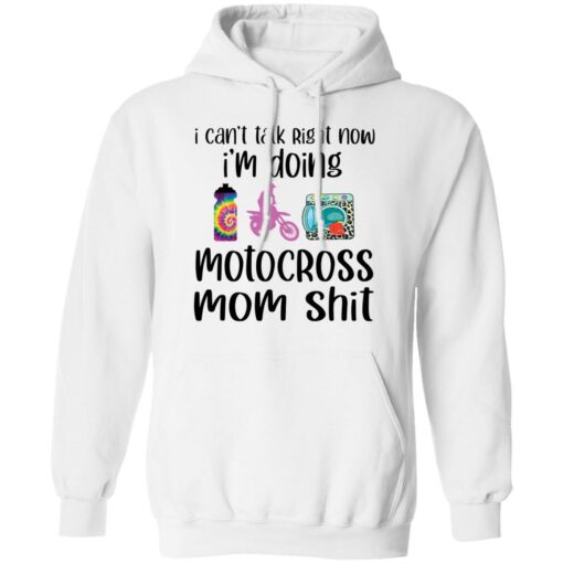 I can’t talk right now i'm doing motocross mom shit shirt $19.95