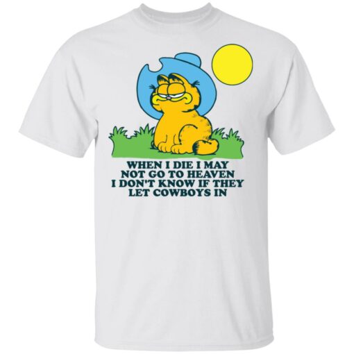 Garfield when I die I may not go to heaven shirt $19.95 redirect03282021220310