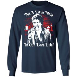 La Bamba put a little Mota in our love life shirt $19.95