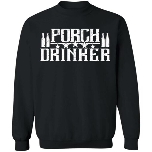 Porch drinker shirt $19.95