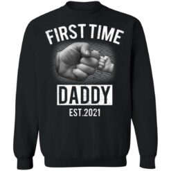 First time daddy EST 2021 shirt $19.95