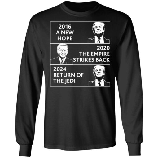 2016 a new hope 2020 the empire strikes back Tr*mp B*den shirt $19.95