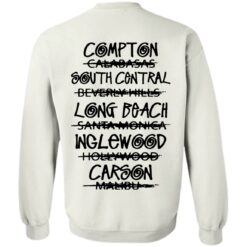 The real Los Angeles Compton south central shirt $25.95