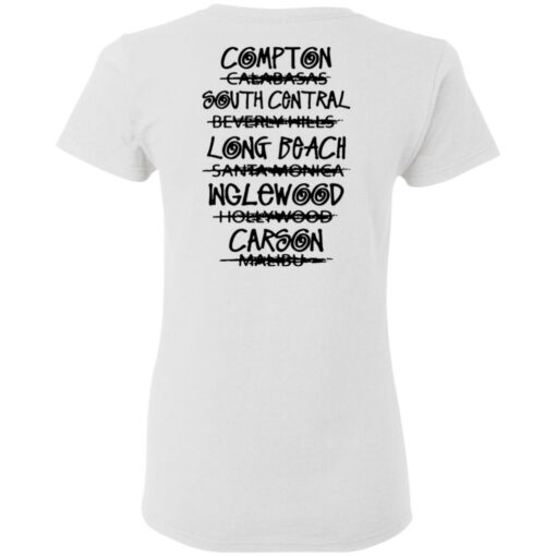 The real Los Angeles Compton south central shirt $25.95