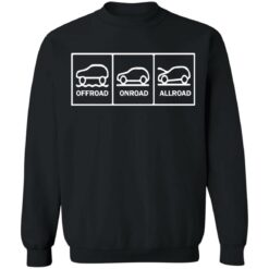 Offroad onroad allroad shirt $19.95 redirect04042021220410 8