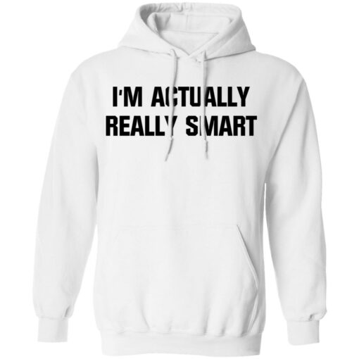 I'm actually really smart $19.95