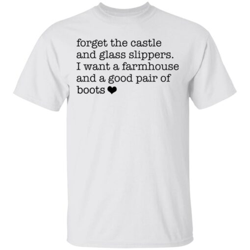 Forget the castle and glass slippers I want a farmhouse shirt $19.95