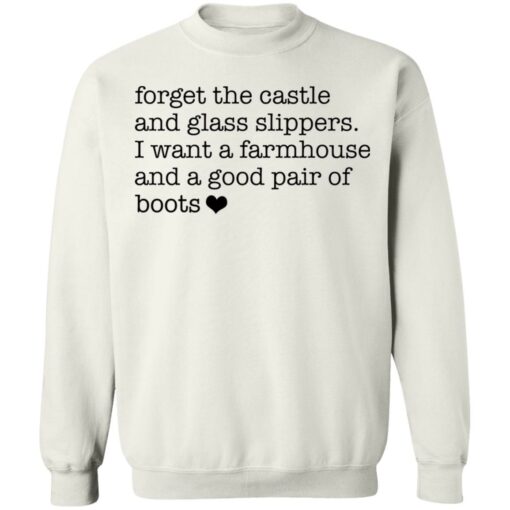 Forget the castle and glass slippers I want a farmhouse shirt $19.95