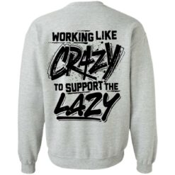 Front side working like crazy to support the lazy shirt $25.95