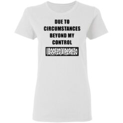Due to circumstances beyond my control I boofed a perc 30 shirt $19.95