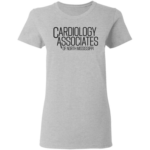 Cardiology associates of north Mississippi shirt $19.95