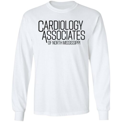 Cardiology associates of north Mississippi shirt $19.95