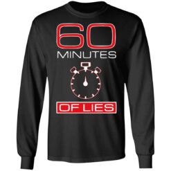 60 Minutes Of Lies shirt $19.95