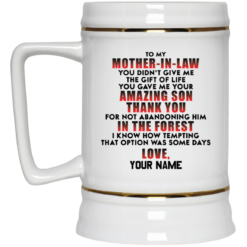 Personalized Custom to my Mother in law mug $14.95
