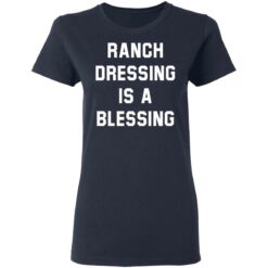 Brett Phillips ranch dressing is a blessing shirt $19.95