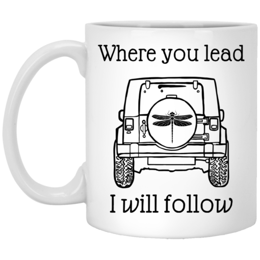 Jeep where you lead i will follow mug $14.95
