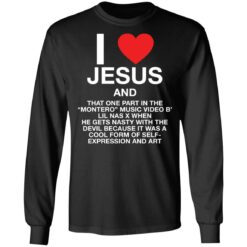 I love Jesus and that one part in the montero music video b shirt $19.95