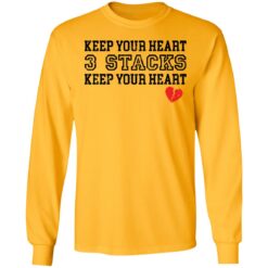 Keep your heart 3 stacks keep your heart shirt $19.95