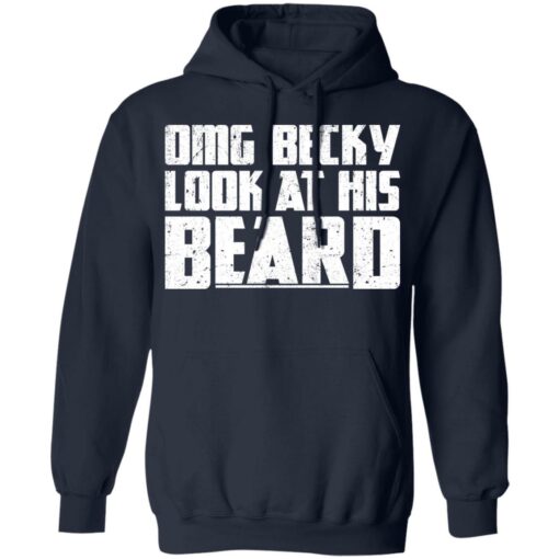 Omg Becky look at his beard shirt $19.95