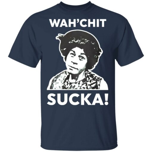 Esther Anderson wah’chit sucka shirt $19.95