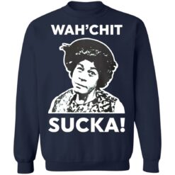 Esther Anderson wah’chit sucka shirt $19.95