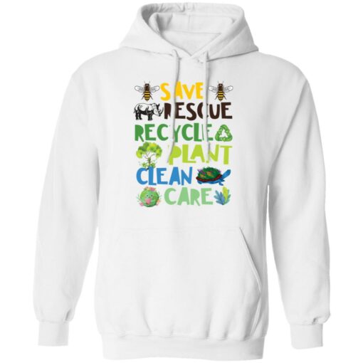 Save rescue recycle plant clean care shirt $19.95